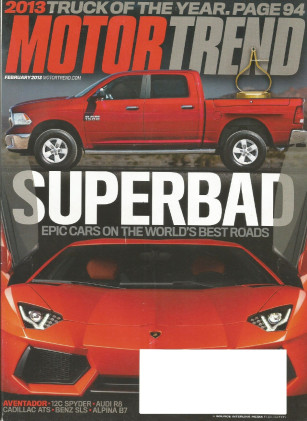 MOTOR TREND 2013 FEB - AUDI R8 V10 PLUS, VOLT vs PRUIS PLUG-IN, TRUCK OF YEAR